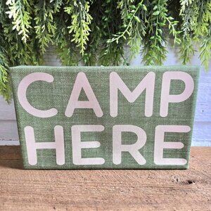 Green White Camp Here Canvas Wall Hanging Sign Primitive Northwoods Cabin Decor